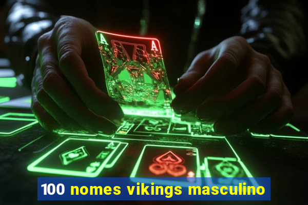 100 nomes vikings masculino